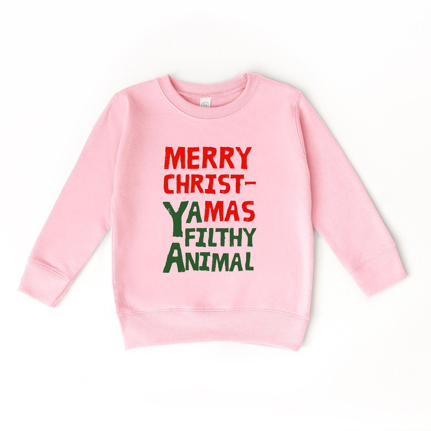 Merry Christmas Ya Filthy Animal Kids Sweatshirt