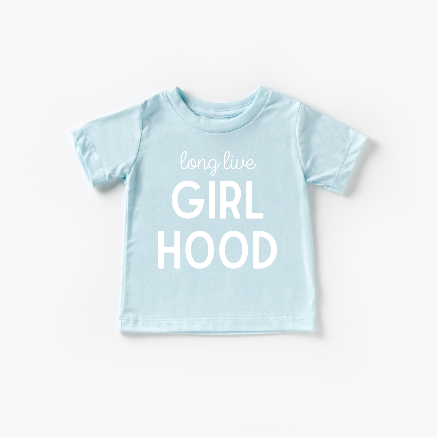 Long Live Girl Hood Beach and Summer Shirt Kid and Toddler