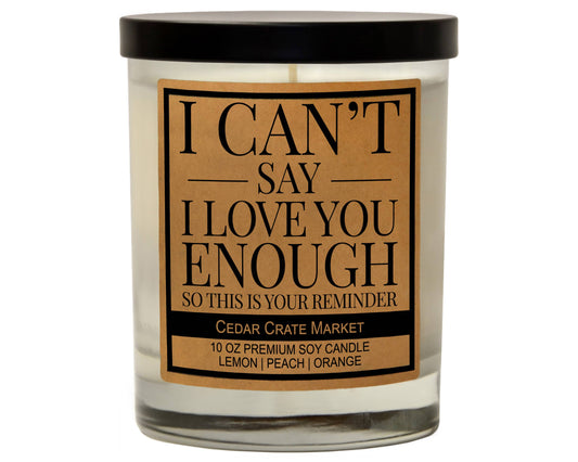 I Can't Say I Love You Enough So This Is Your Reminder